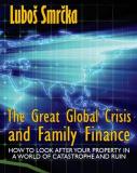 The Great Global Crisis and Family Finance