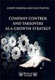 Company Control and Takeovers as a Growth Strategy